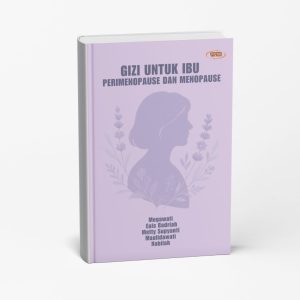 Gizi Untuk Ibu Perimenopaus Dan Menopause