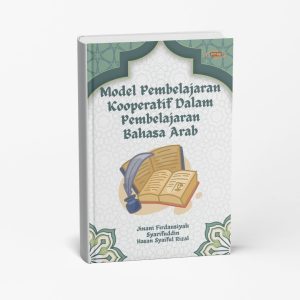 Model Pembelajaran Kooperatif Dalam Pembelajaran Bahasa Arab
