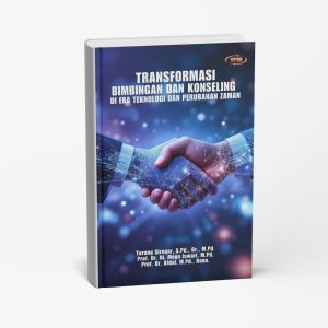Transformasi Bimbingan Dan Konseling Di Era Teknologi Dan Perubahan Zaman