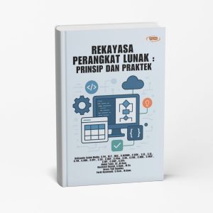 Rekayasa perangkat lunak : prinsip dan praktek
