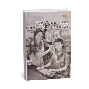 Kak Ijah oleh Nurhijah Samosir