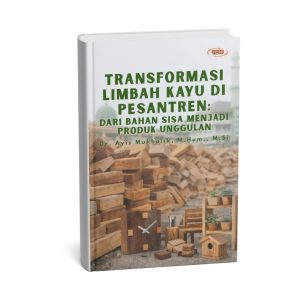 Transformasi Limbah Kayu Di Pesantren: Dari Bahan Sisa Menjadi Produk Unggulan