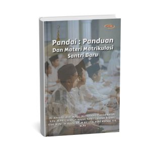 Pandai : Panduan Dan Materi Matrikulasi Santri Baru