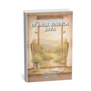 Di Balik Jendela Kata