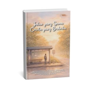 Jalan yang Sama Cerita yang Berbeda