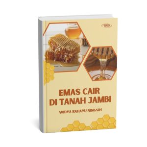 Emas Cair Di Tanah Jambi