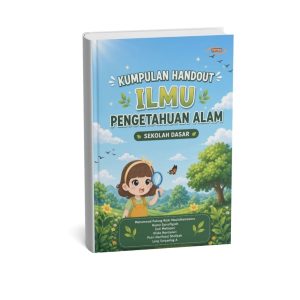 KUMPULAN HANDOUT ILMU PENGETAHUAN ALAM SEKOLAH DASAR