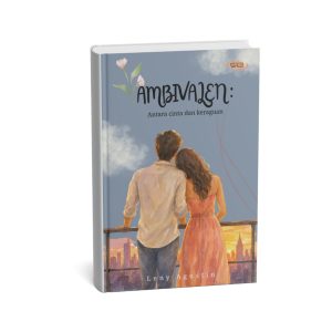 Ambivalen: Antara cinta dan keraguan
